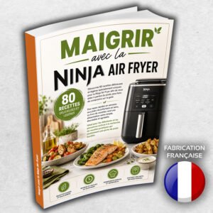 Maigrir avec la Ninja Air Fryer