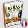 Recettes IG Bas Air Fryer faciles et rapides