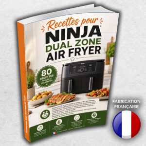 Recettes pour Ninja Dual Zone Air Fryer